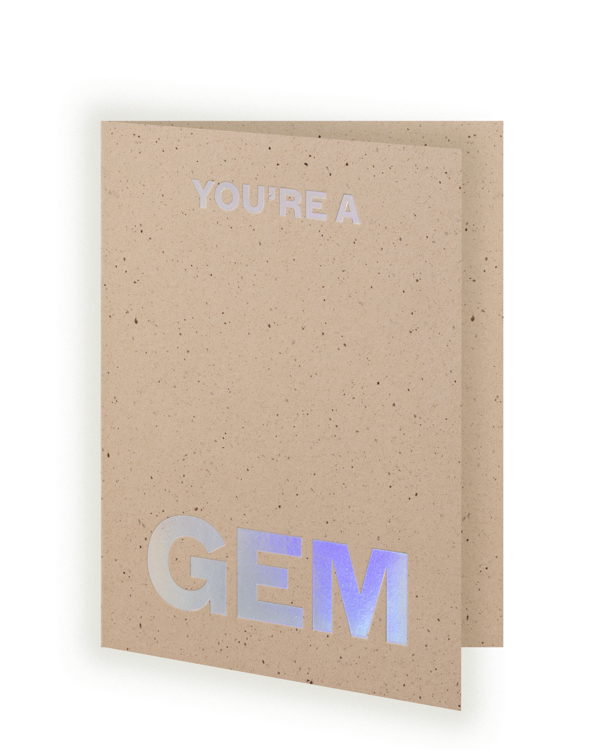 You're a Gem
