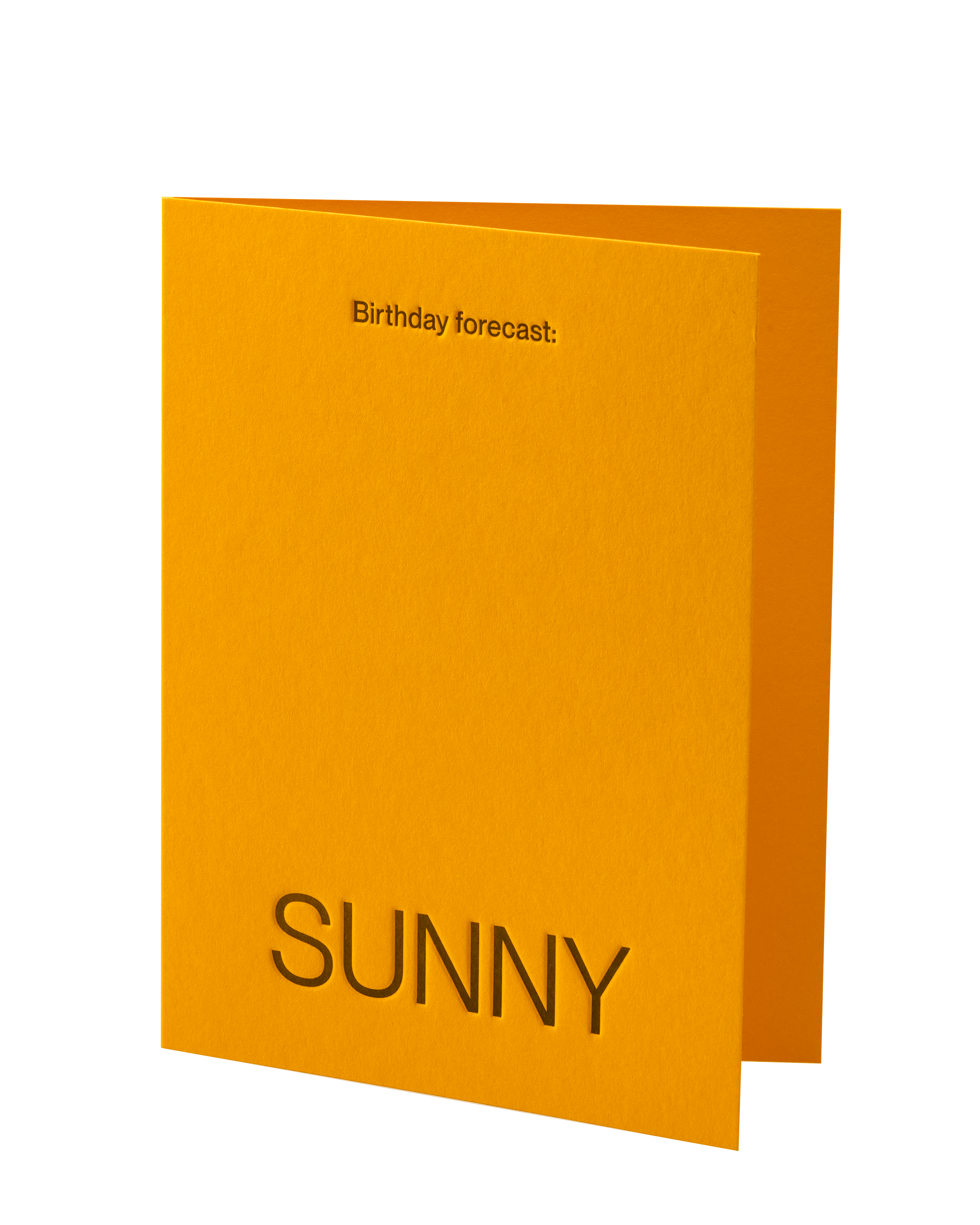 Birthday forecast: SUNNY
